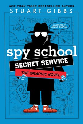 SPY SCHOOL VOL 01 SECRET SERVICE THE GRAPHIC NOVEL TP
