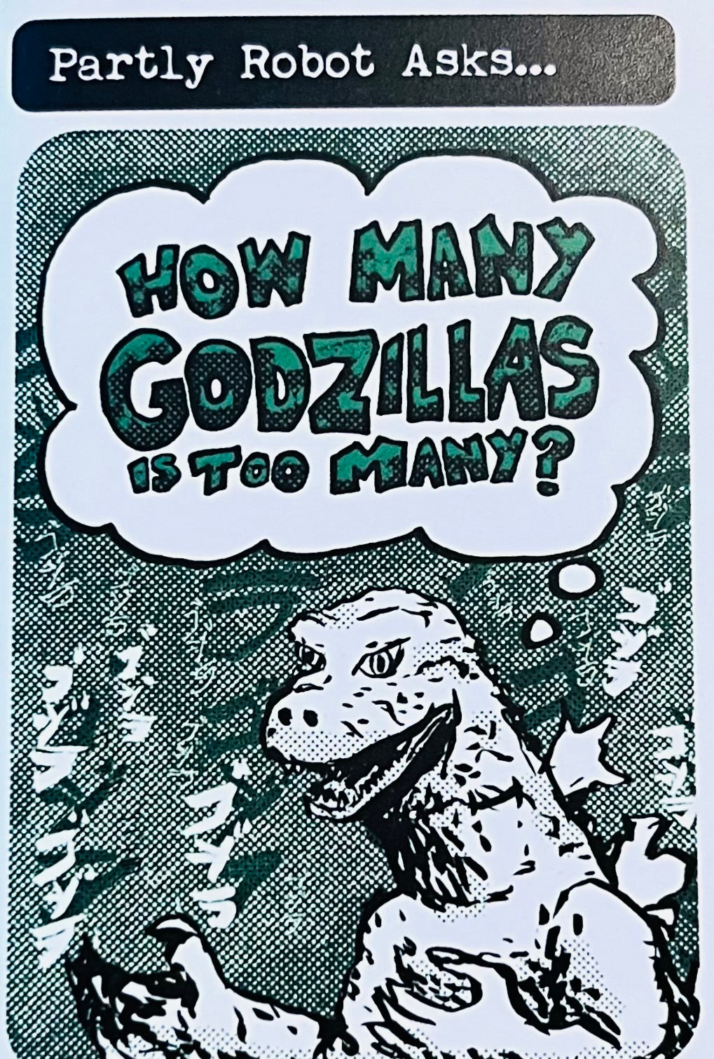 How Many Godzillas is Too Many?