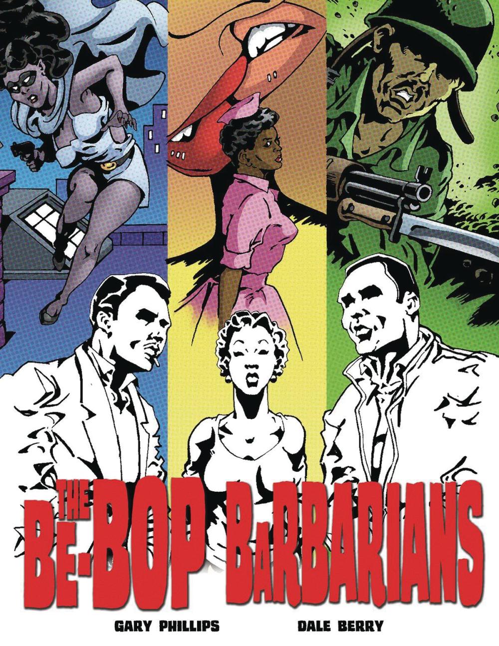 BE BOP BARBARIANS HC GN
