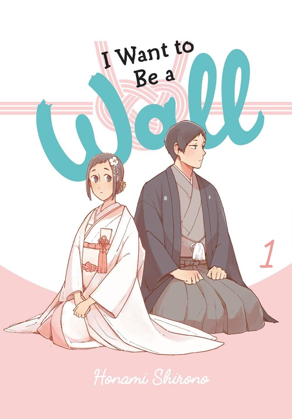 I WANT TO BE A WALL GN VOL 01