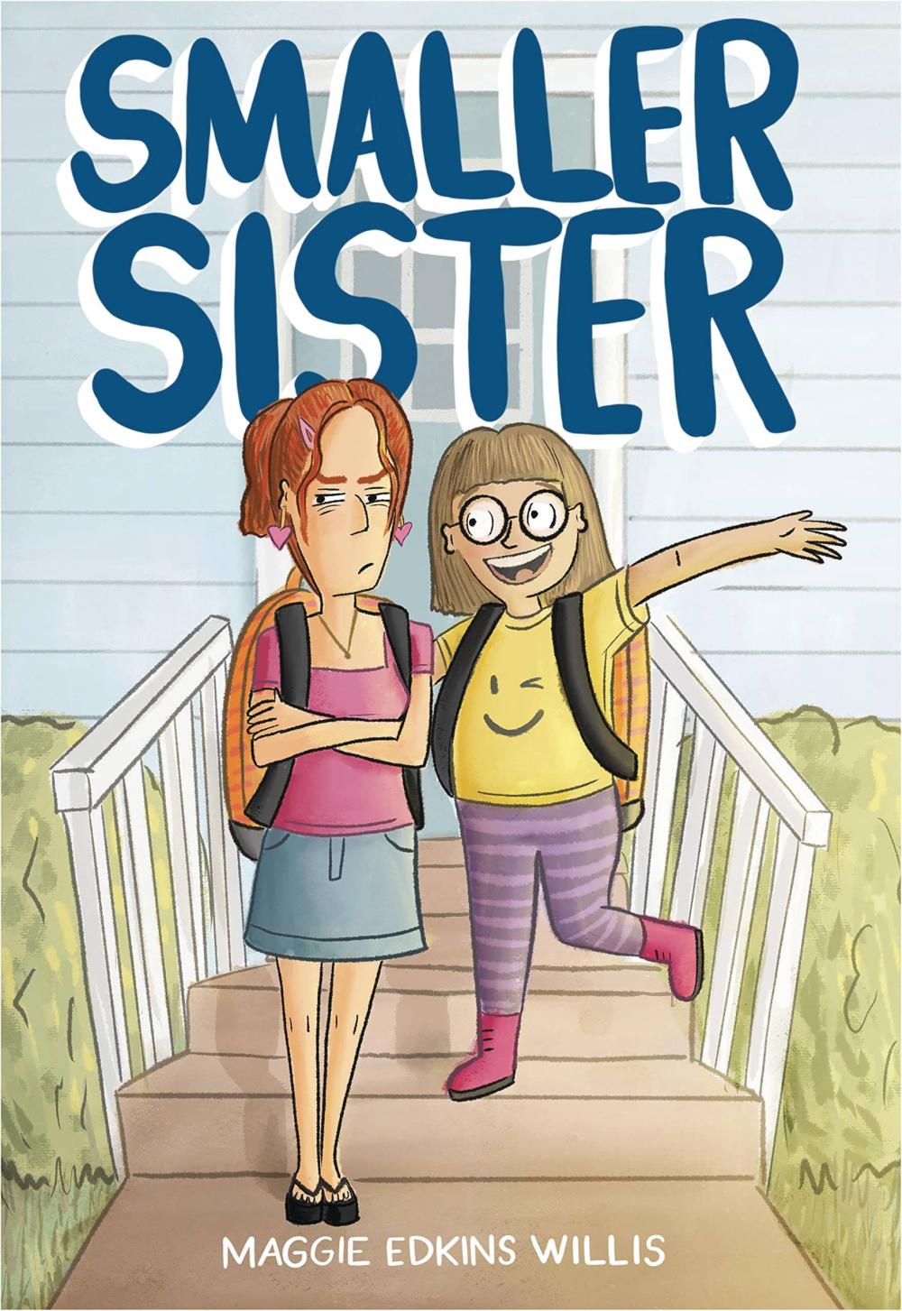 SMALLER SISTER GN