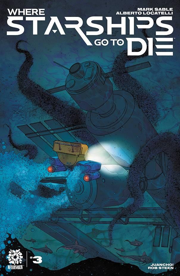 WHERE STARSHIPS GO TO DIE #3