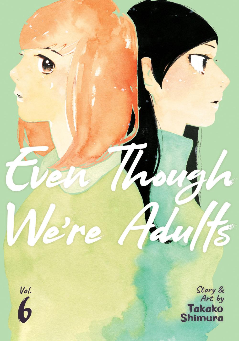 EVEN THOUGH WERE ADULTS TP VOL 06