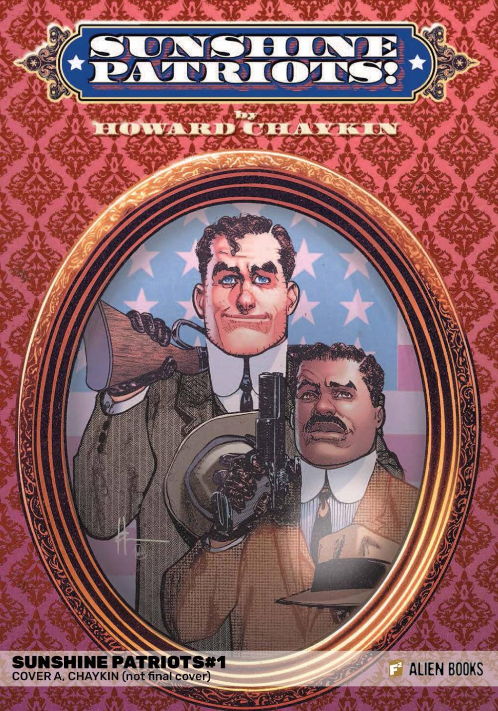 SUNSHINE PATRIOTS #1 CVR A CHAYKIN OF 2
