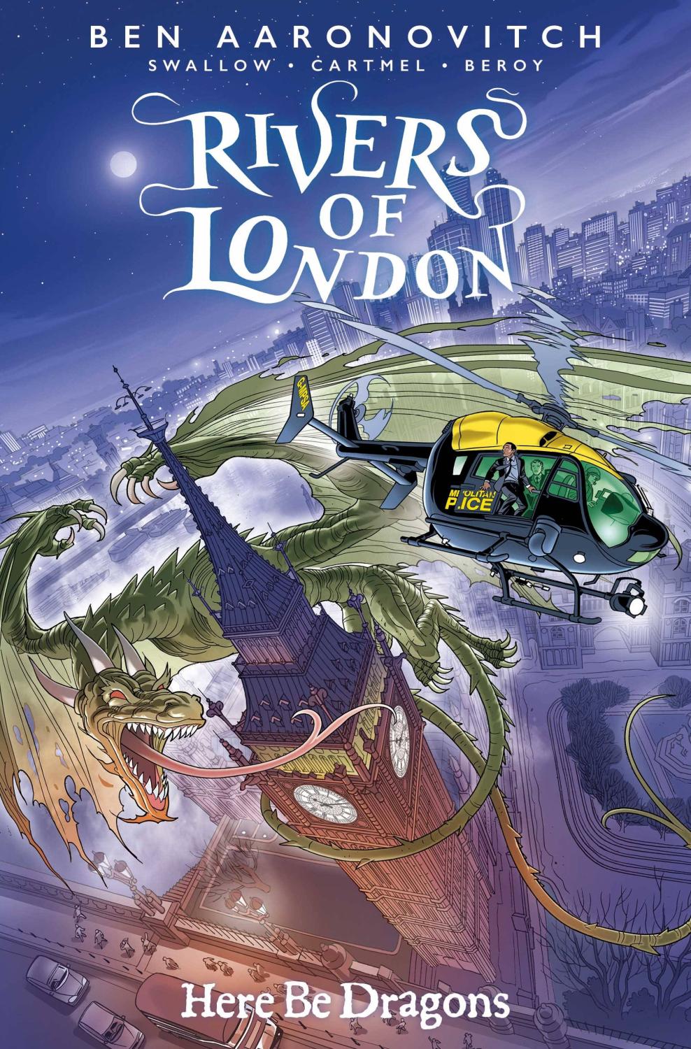 RIVERS OF LONDON HERE BE DRAGONS #1 CVR A BEROY OF 4