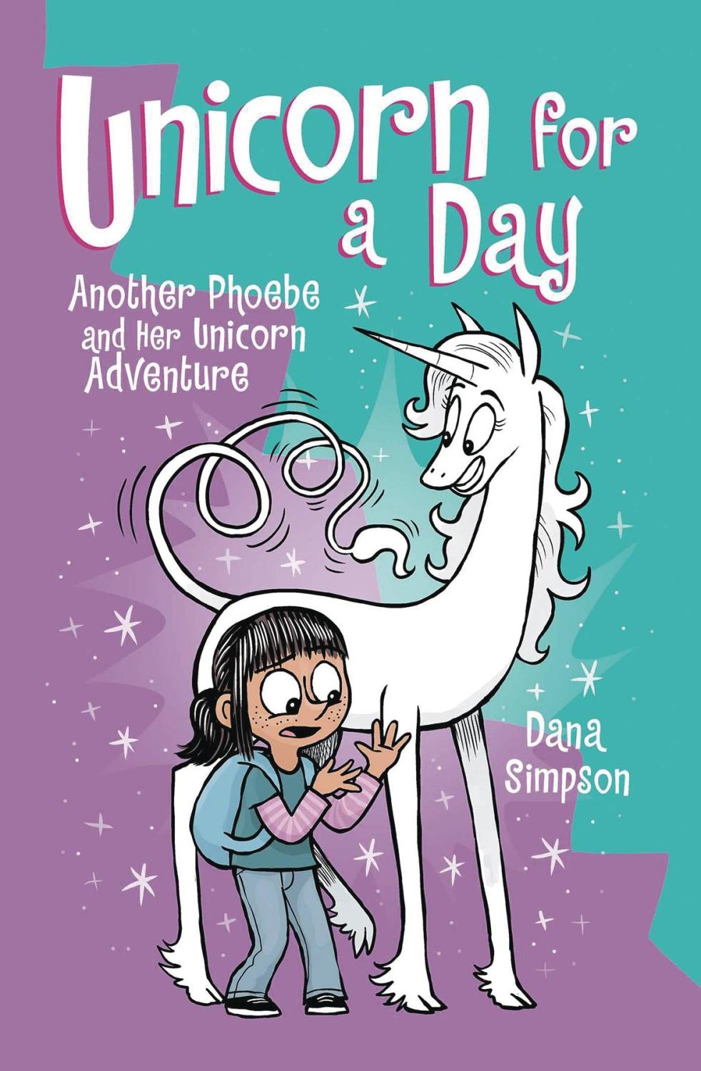 PHOEBE AND HER UNICORN GN VOL 18 UNICORN FOR DAY