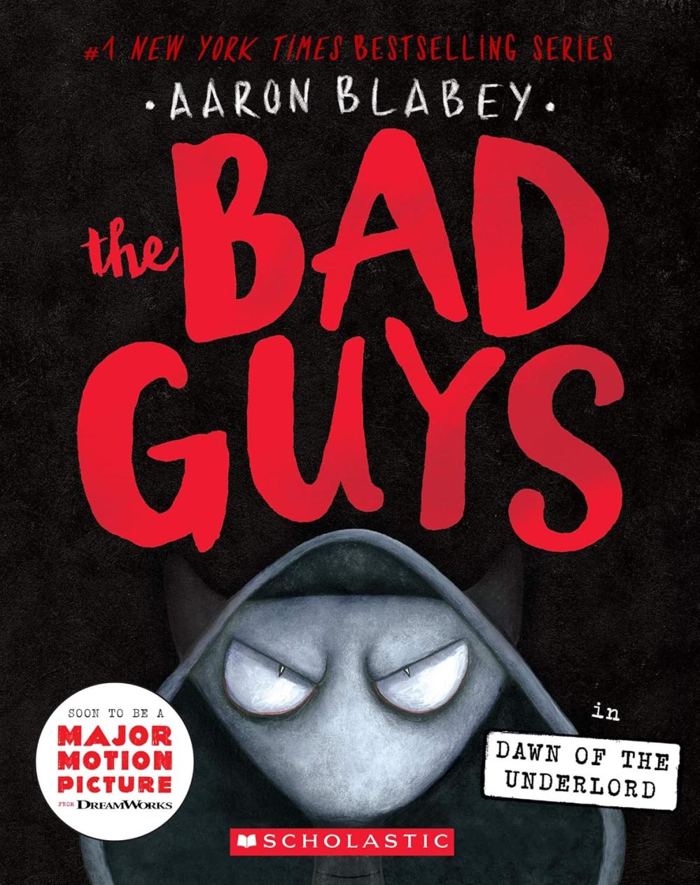 The Bad Guys 11 Dawn of the Underlord
