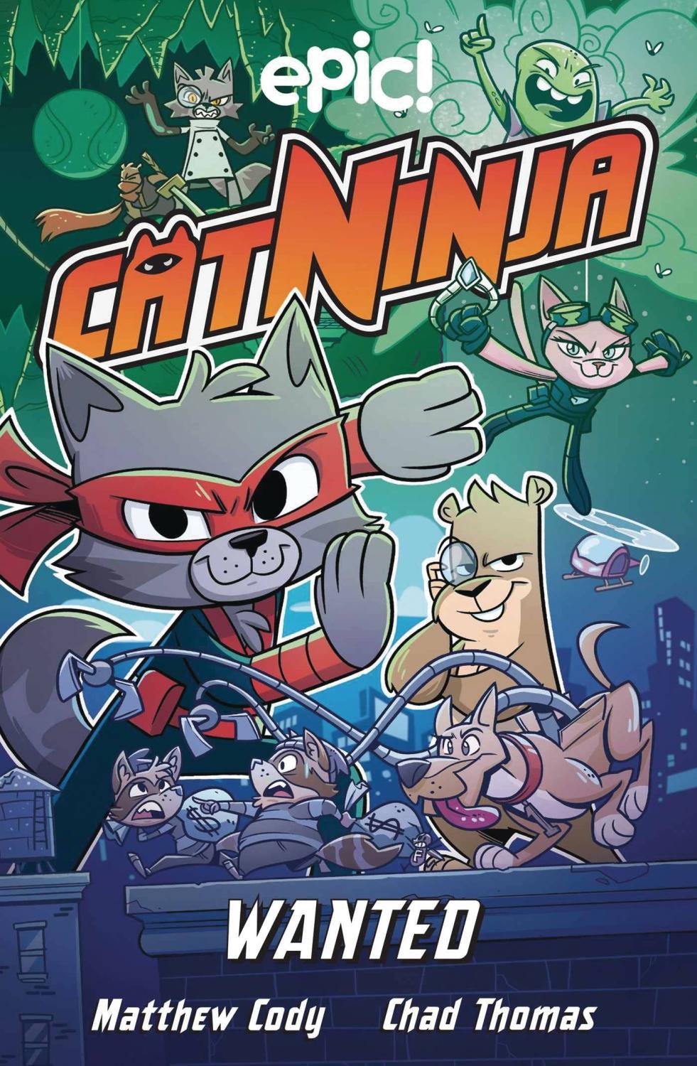CAT NINJA GN VOL 03 WANTED