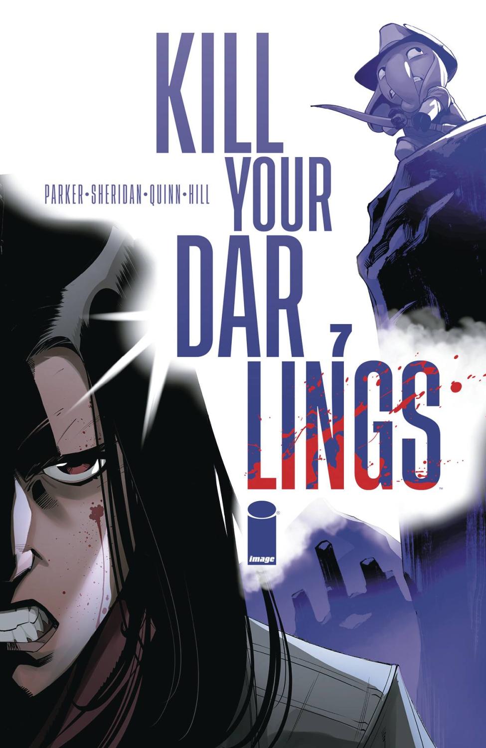 KILL YOUR DARLINGS #7 CVR A BOB QUINN