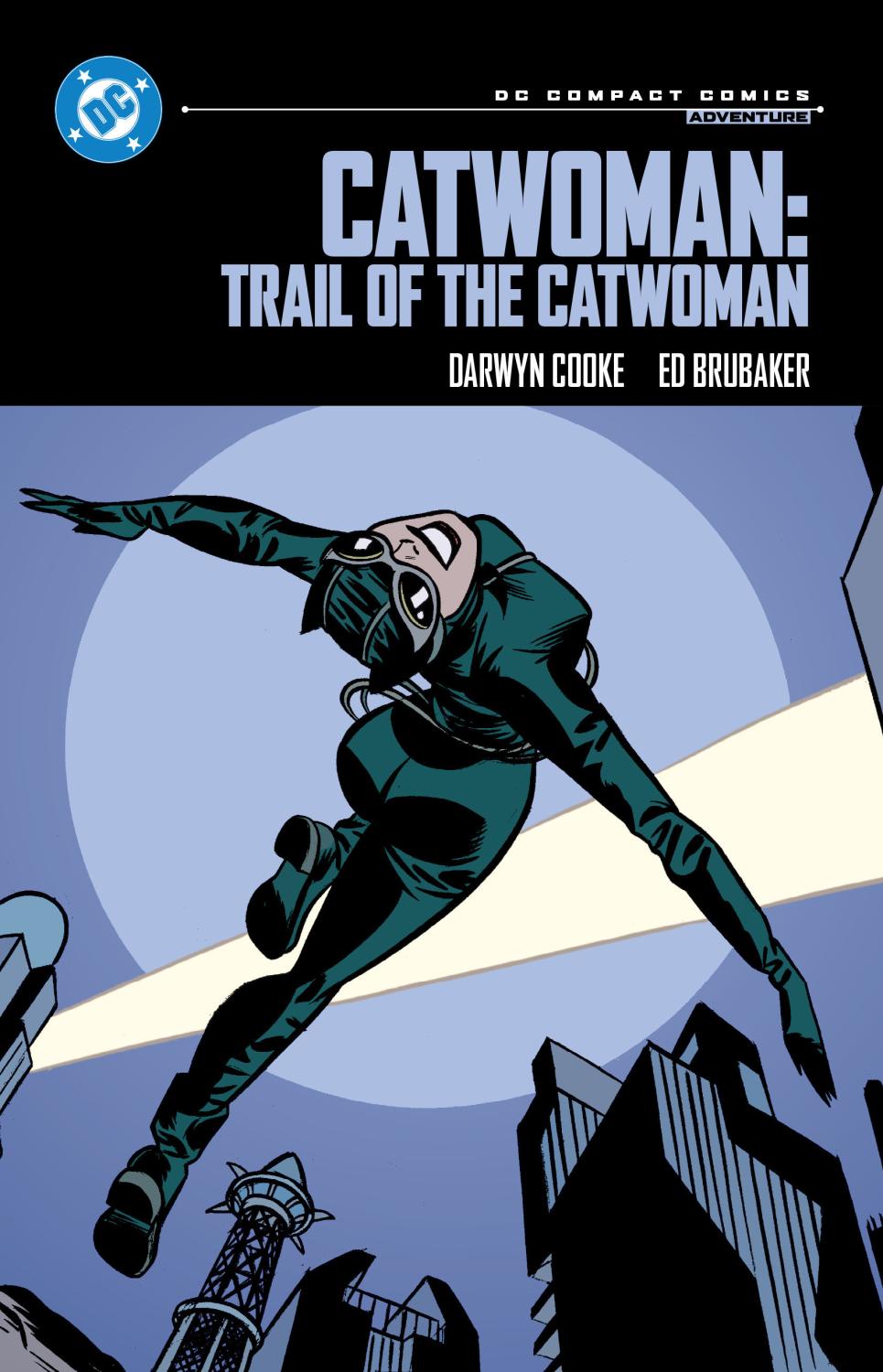 CATWOMAN TRAIL OF THE CATWOMAN DC COMPACT COMICS EDITION TP TP