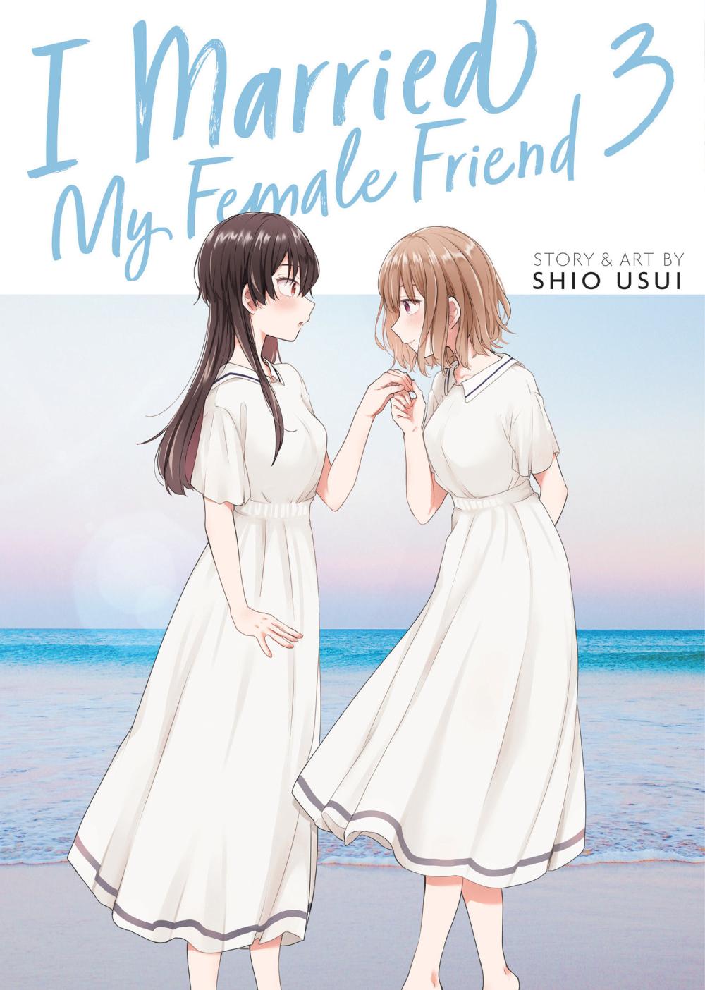 I MARRIED MY FEMALE FRIEND TP VOL 03