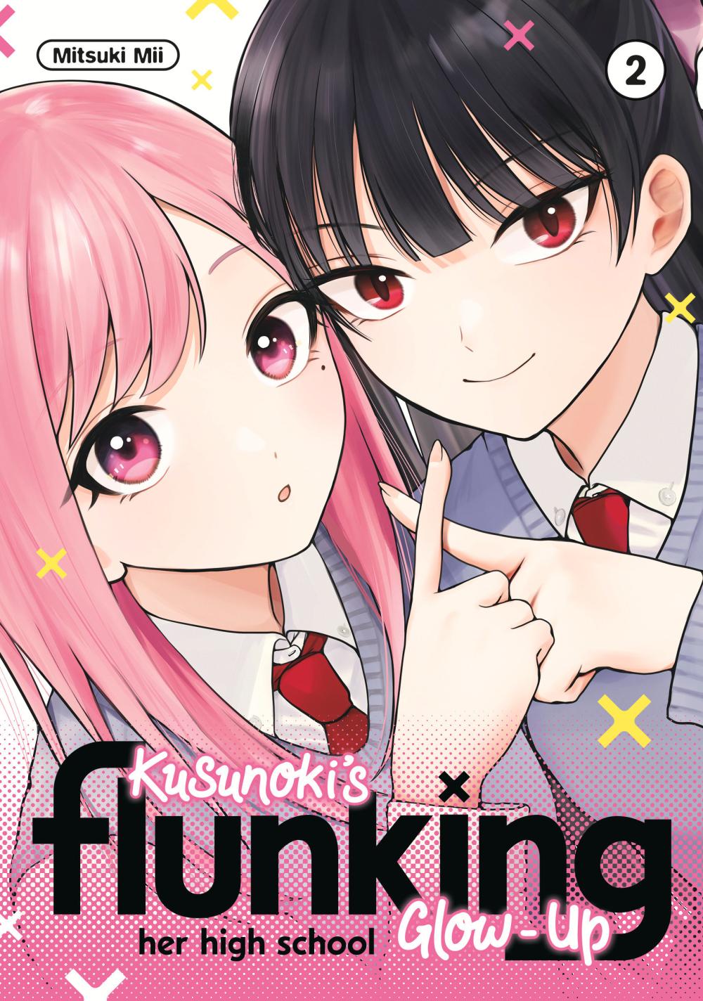 KUSUNOKIS FLUNKING HER HIGH SCHOOL GLOW-UP 2