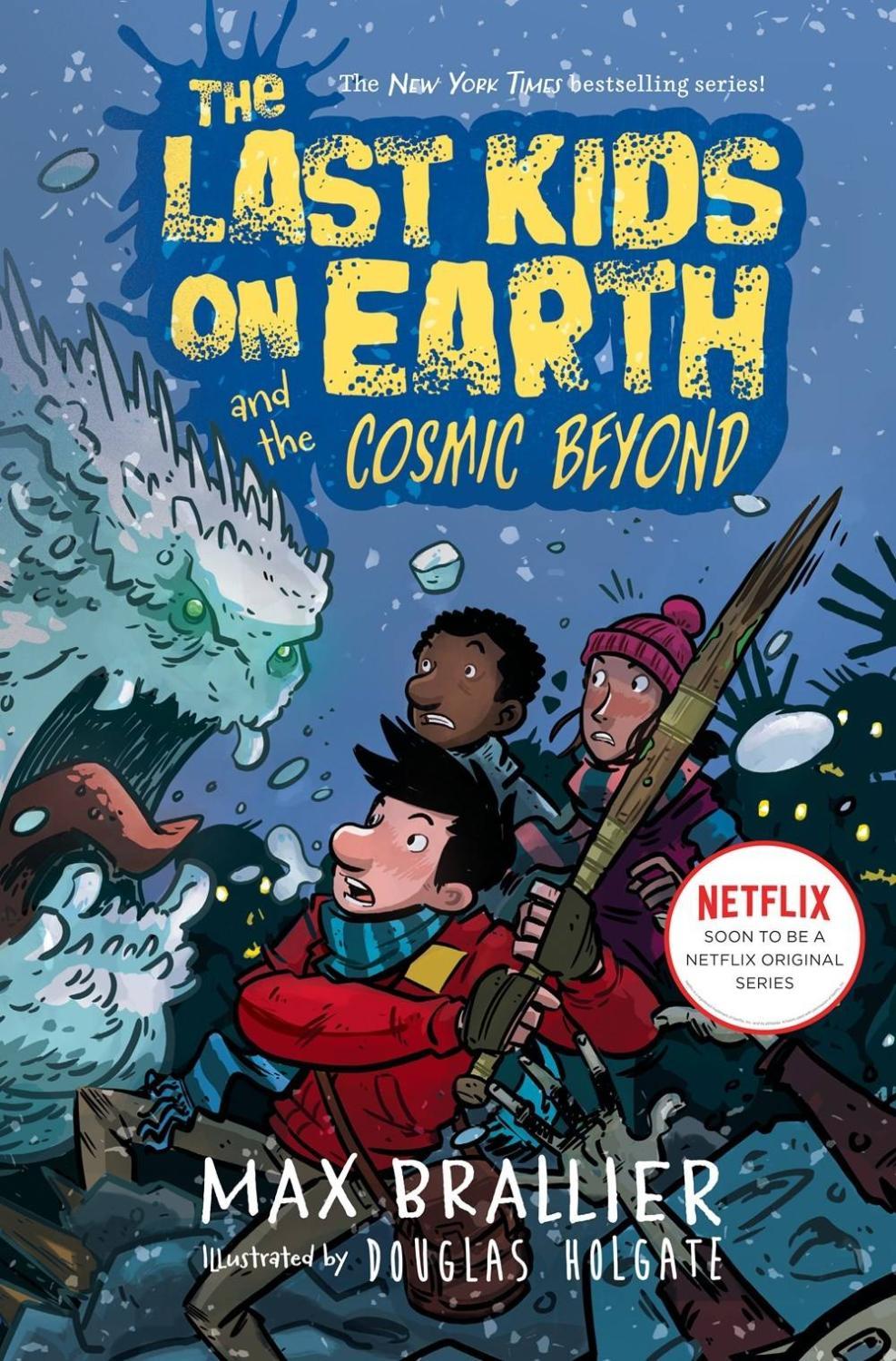 LAST KIDS ON EARTH NOVEL VOL 04 COSMIC BEYOND
