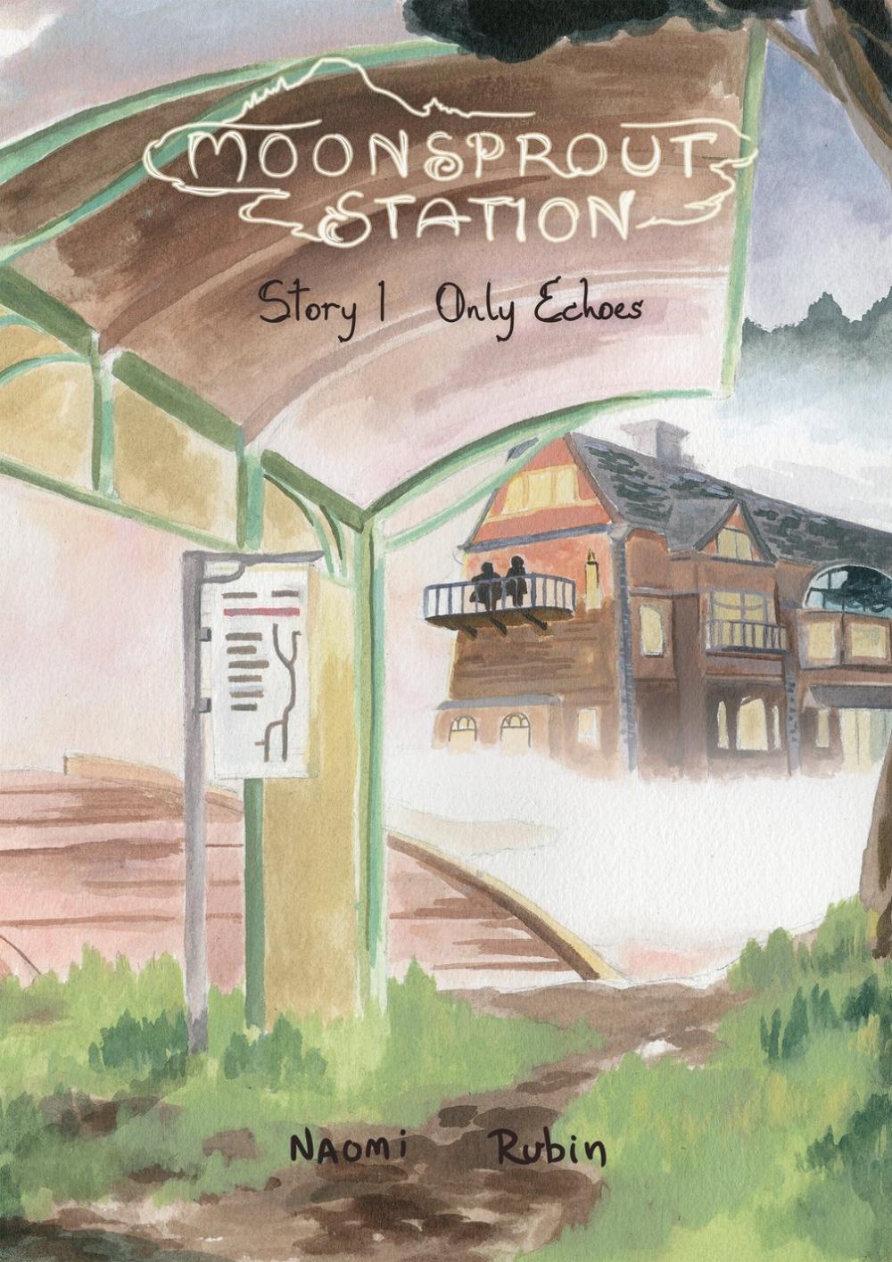 Moonsprout Station: Only Echoes