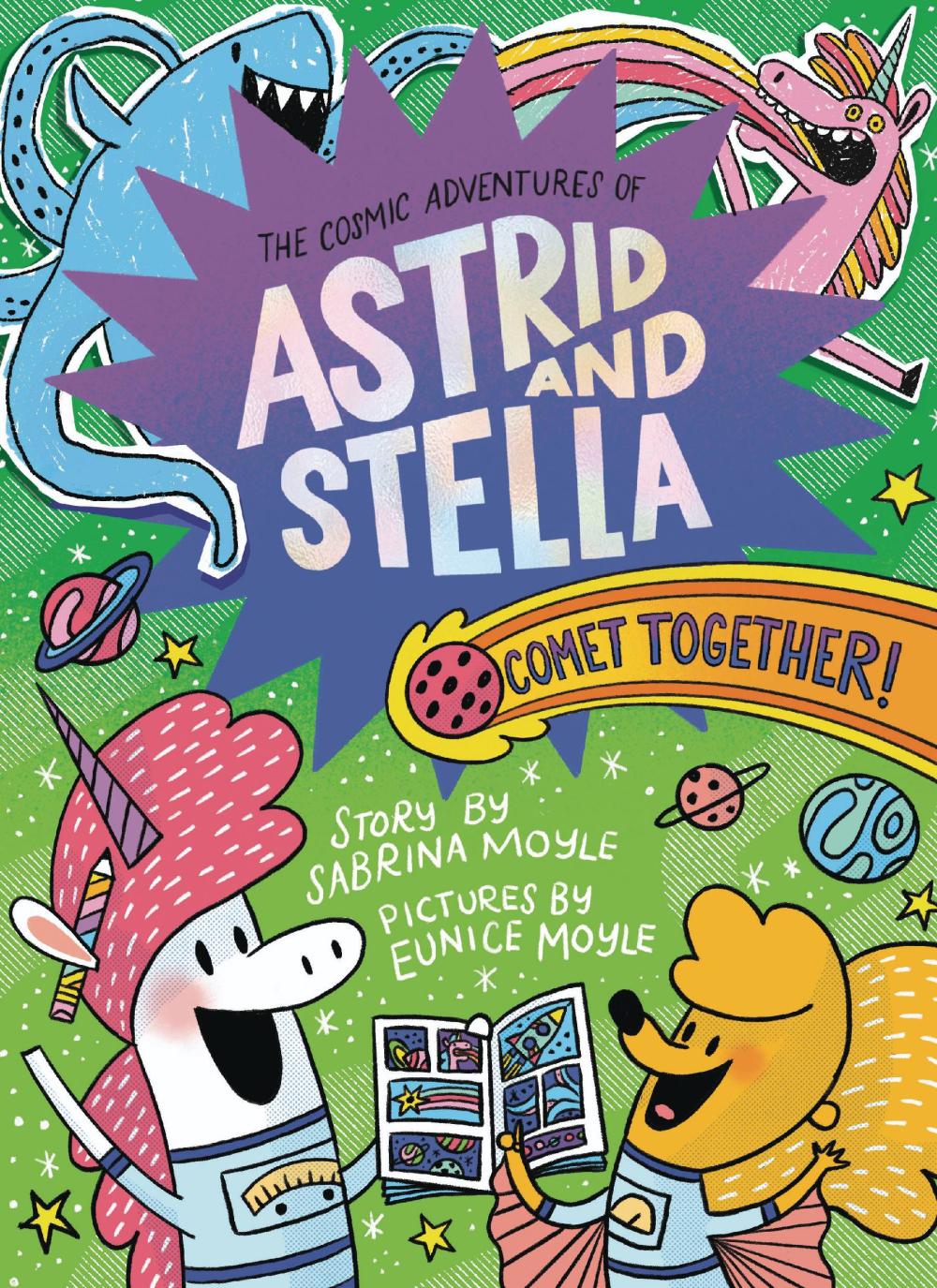 COSMIC ADV OF ASTRID AND STELLA GN COMET TOGETHER