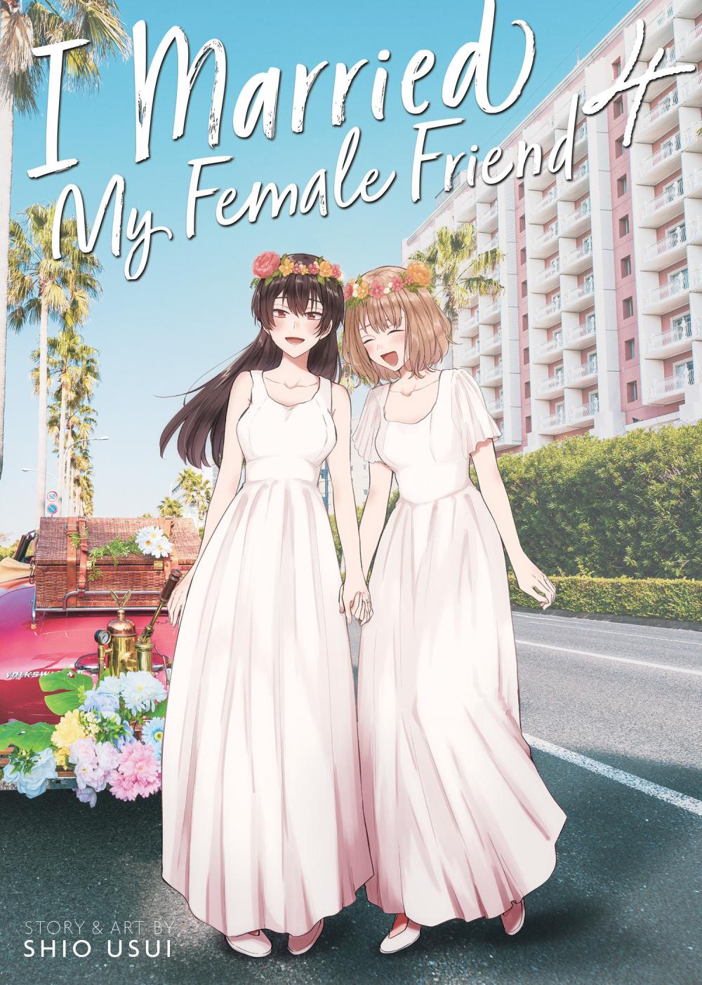 I MARRIED MY FEMALE FRIEND TP VOL 04