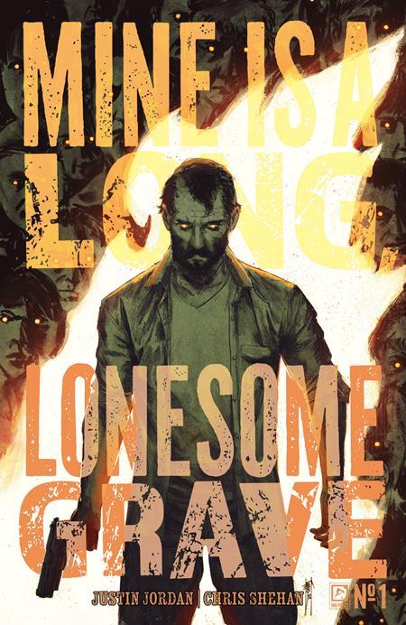 MINE IS A LONG LONESOME GRAVE #1 CVR A SHEHAN