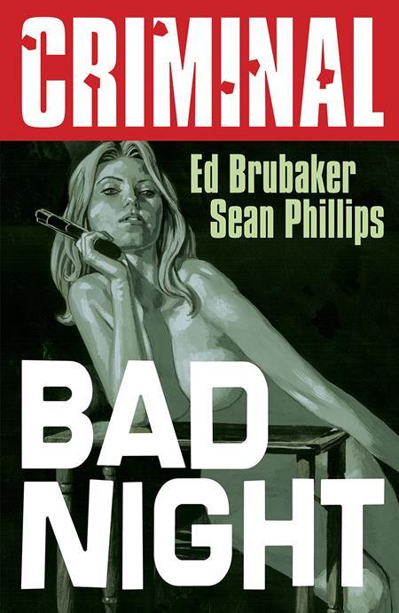 CRIMINAL TP VOL 04 BAD NIGHT NEW EDITION