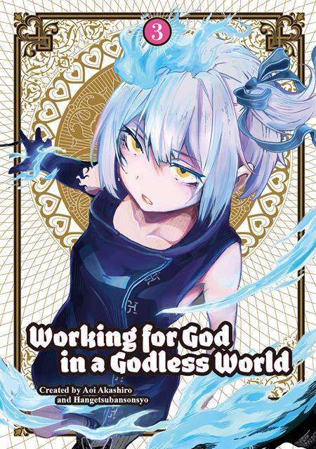 WORKING FOR GOD IN A GODLESS WORLD TP VOL 03 Previously Offered Thru Diamond