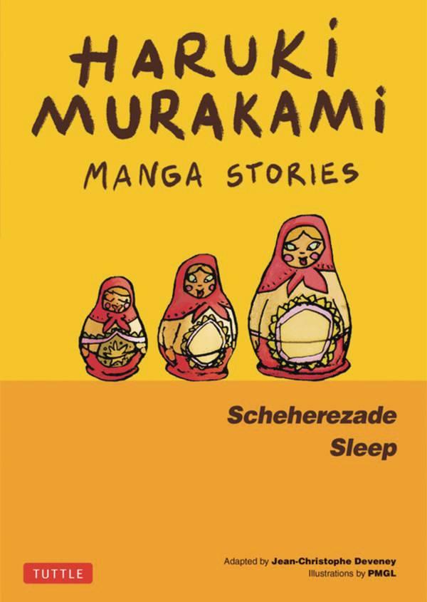 HARUKI MURAKAMI MANGA STORIES HC VOL 03 SCHEHEREZADE SLEEP
