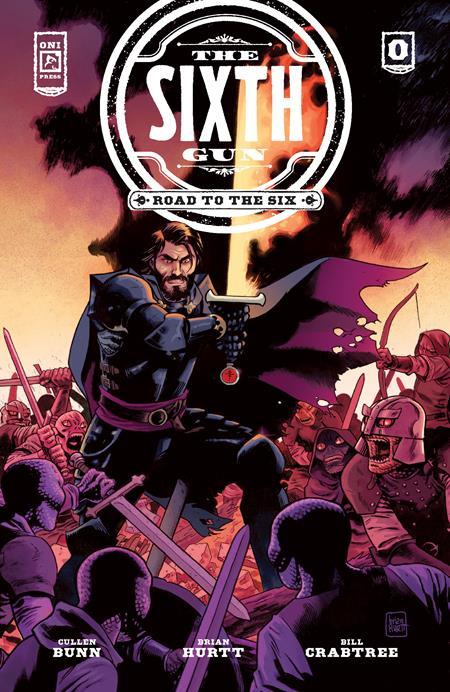 SIXTH GUN ROAD TO THE SIX #0 CVR A HURTT