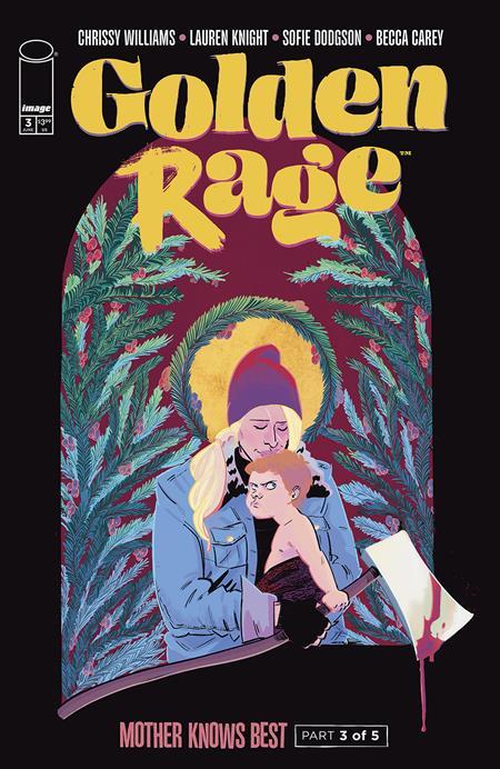 GOLDEN RAGE MOTHER KNOWS BEST #3 CVR A LAUREN KNIGHT OF 5