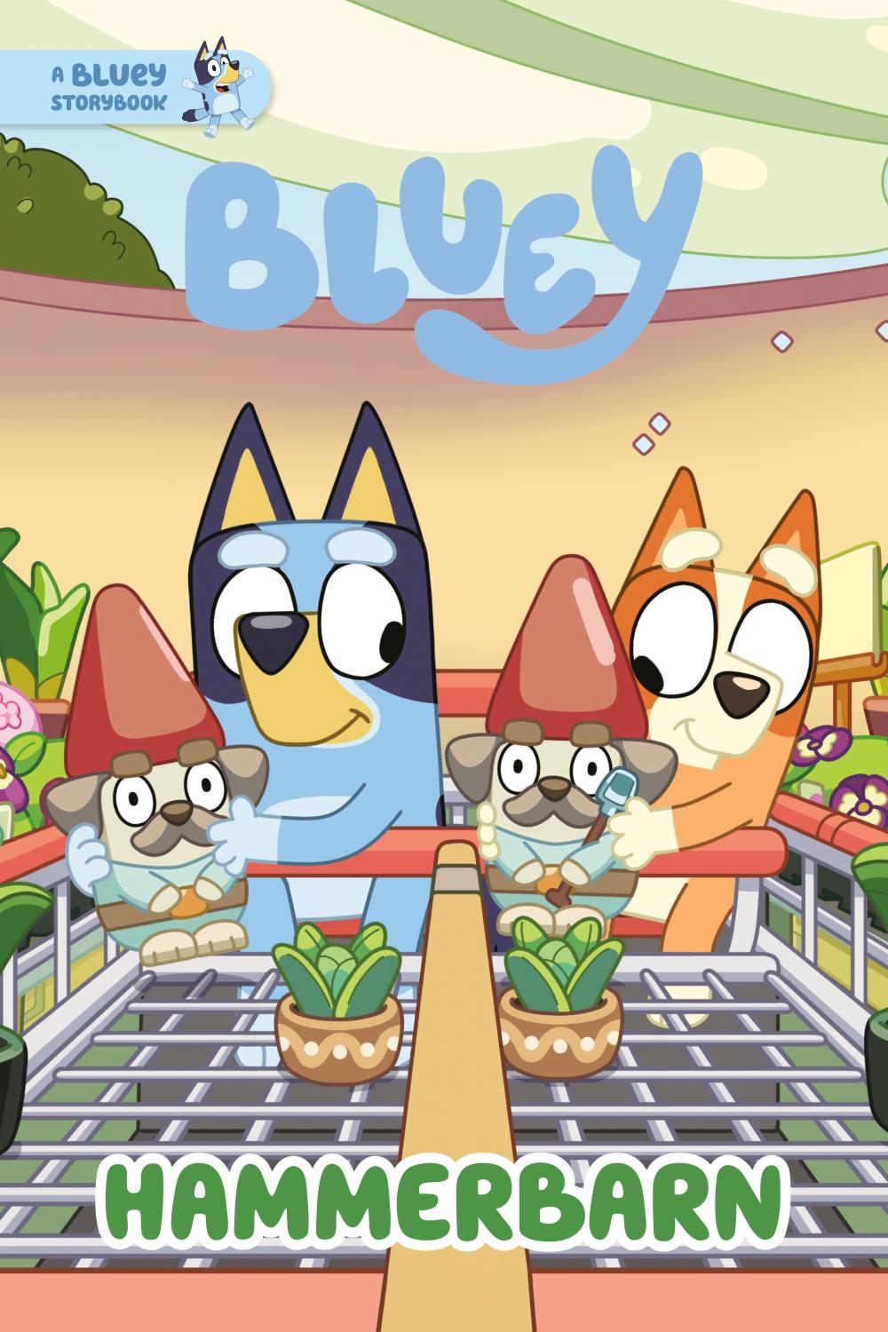HAMMERBARN A BLUEY STORYBOOK TP