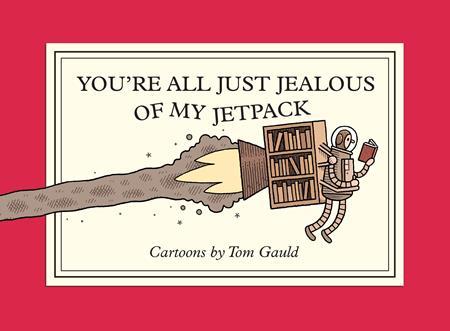 YOURE ALL JUST JEALOUS OF MY JETPACK GN