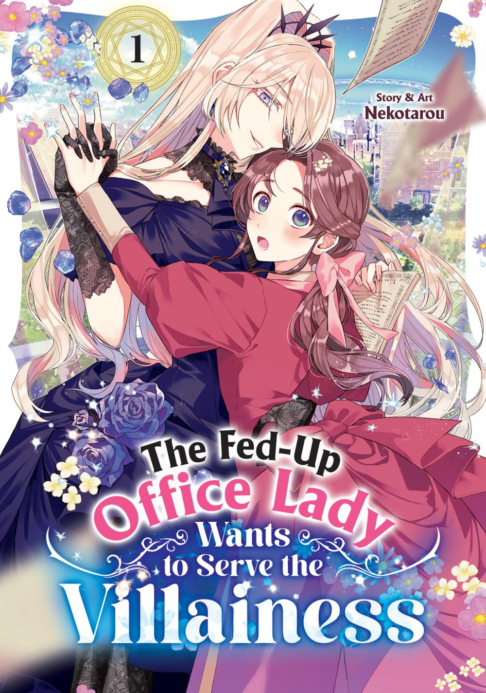 FED-UP OFFICE LADY WANTS TO SERVE THE VILLAINESS TP VOL 01