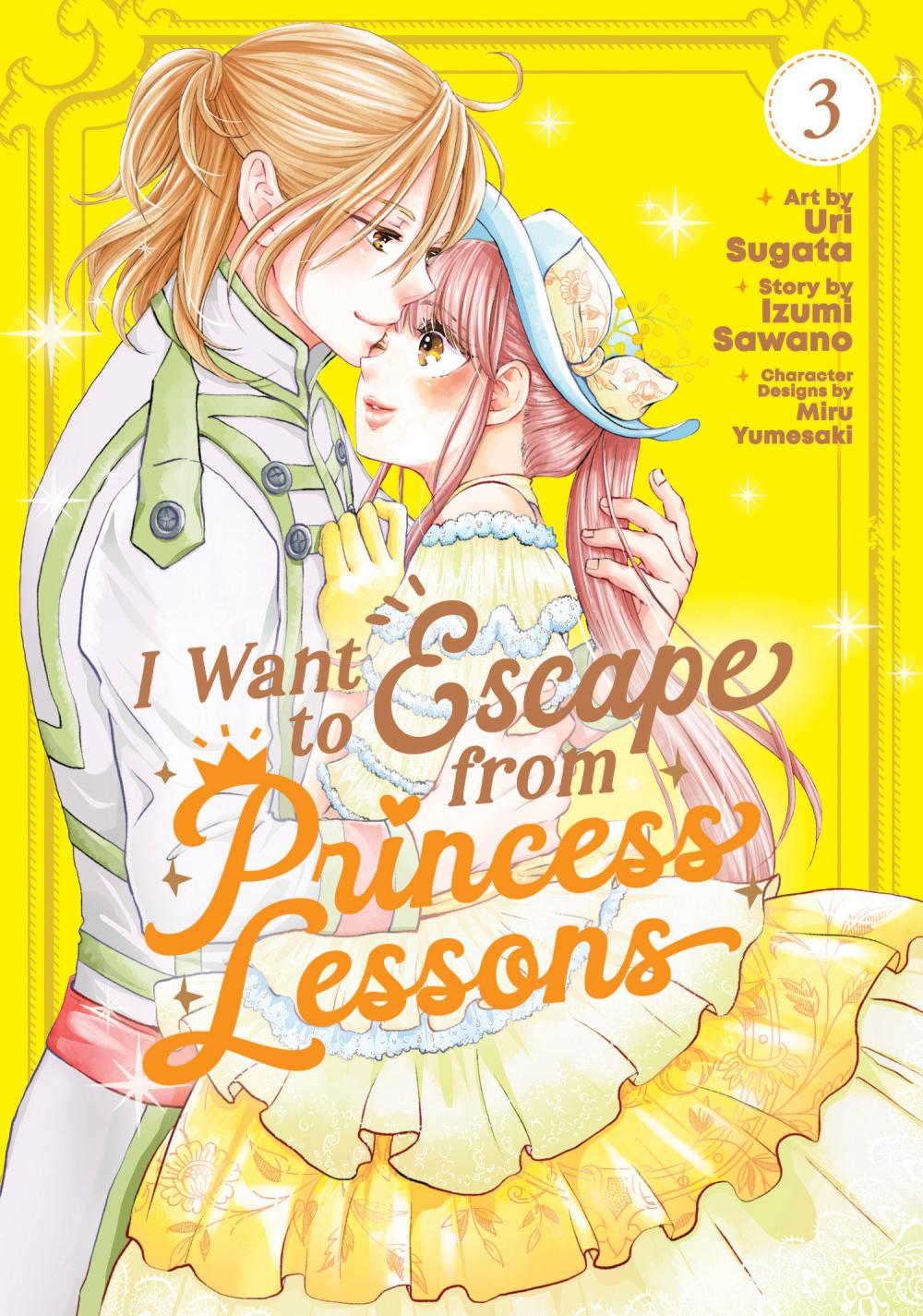 I WANT TO ESCAPE FROM PRINCESS LESSONS MANGA TP VOL 03