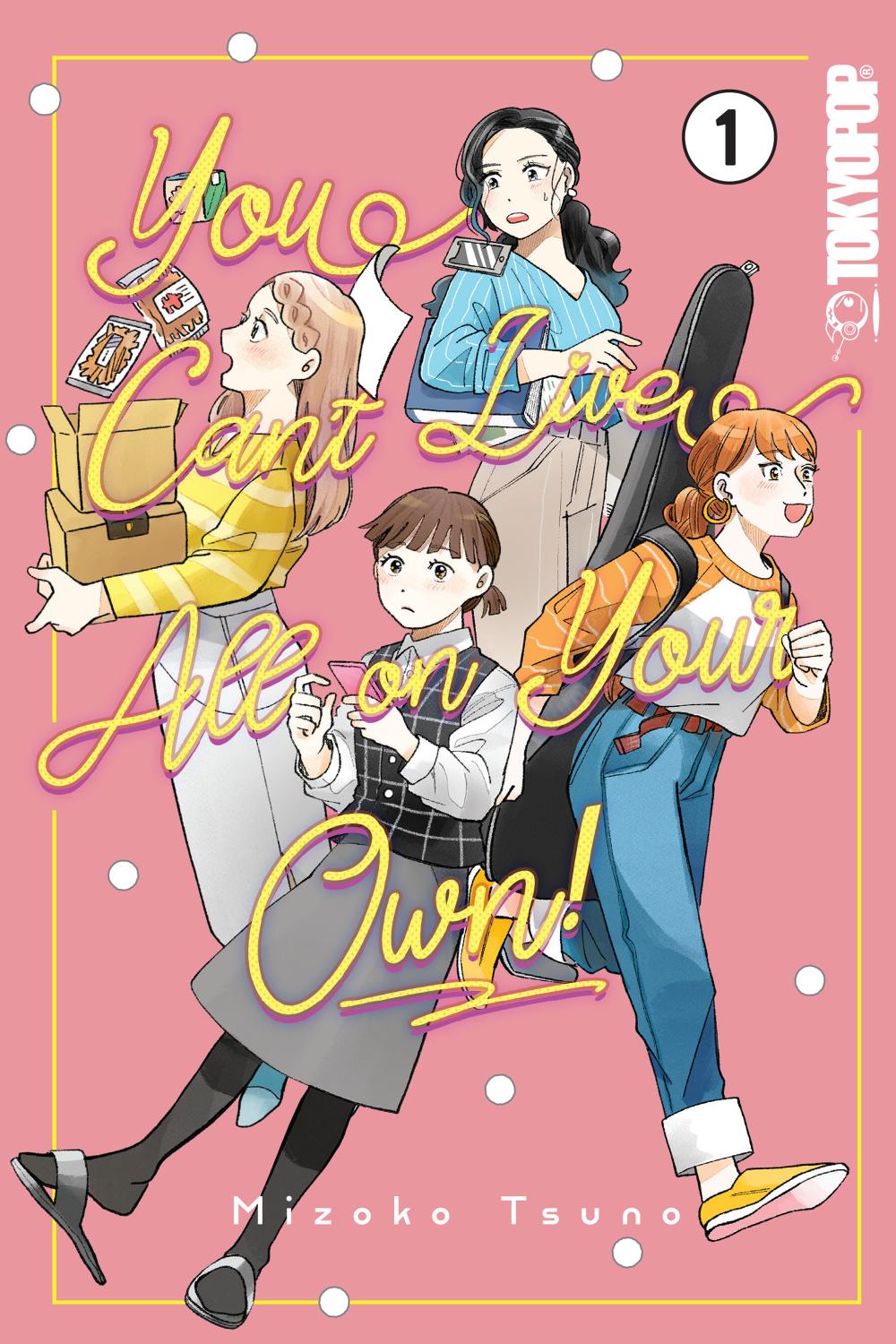 YOU CANT LIVE ALL ON YOUR OWN VOLUME 1