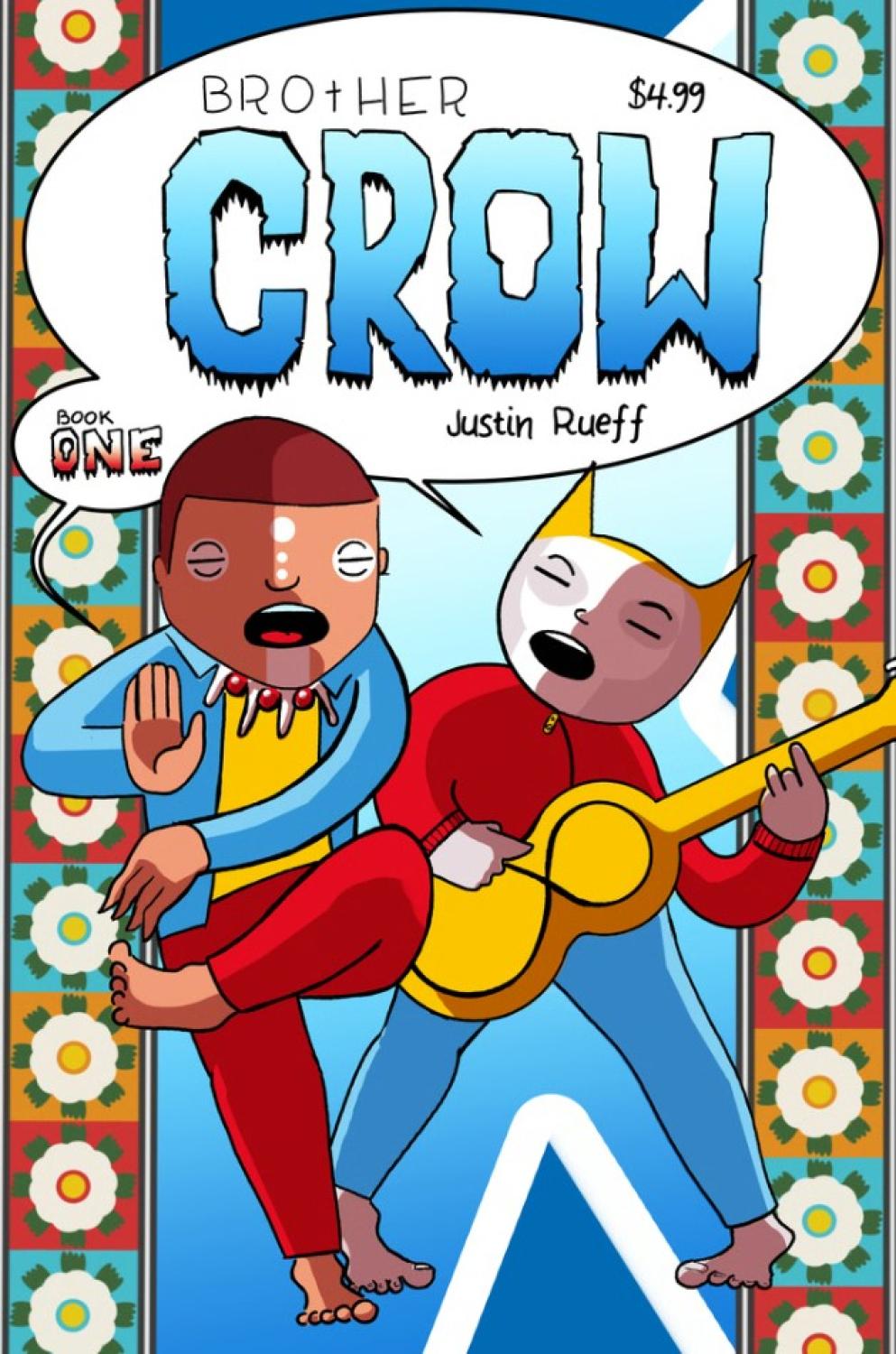 Brother Crow Book One