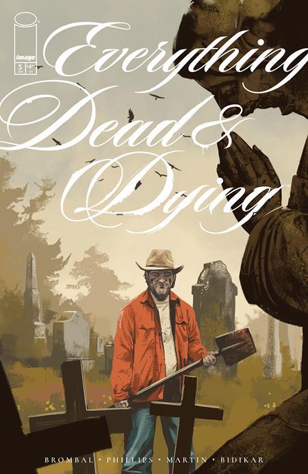 EVERYTHING DEAD AND DYING #5 CVR A JACOB PHILLIPS OF 5