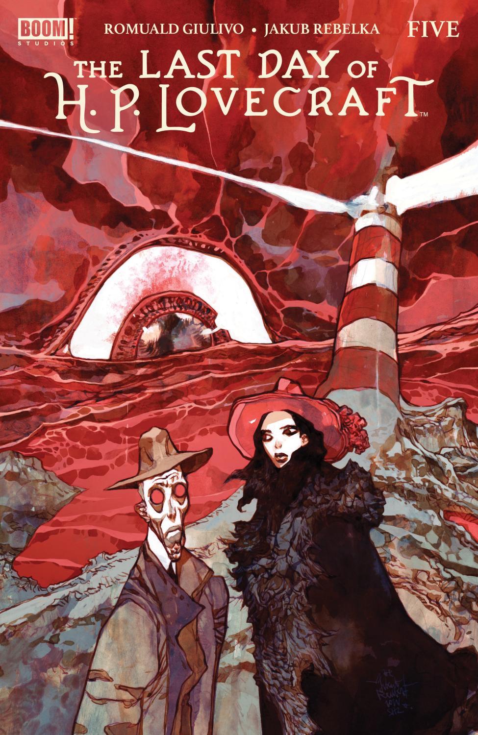THE LAST DAY OF HP LOVECRAFT #5 A MAIN DRESSED REBELKA CVR A