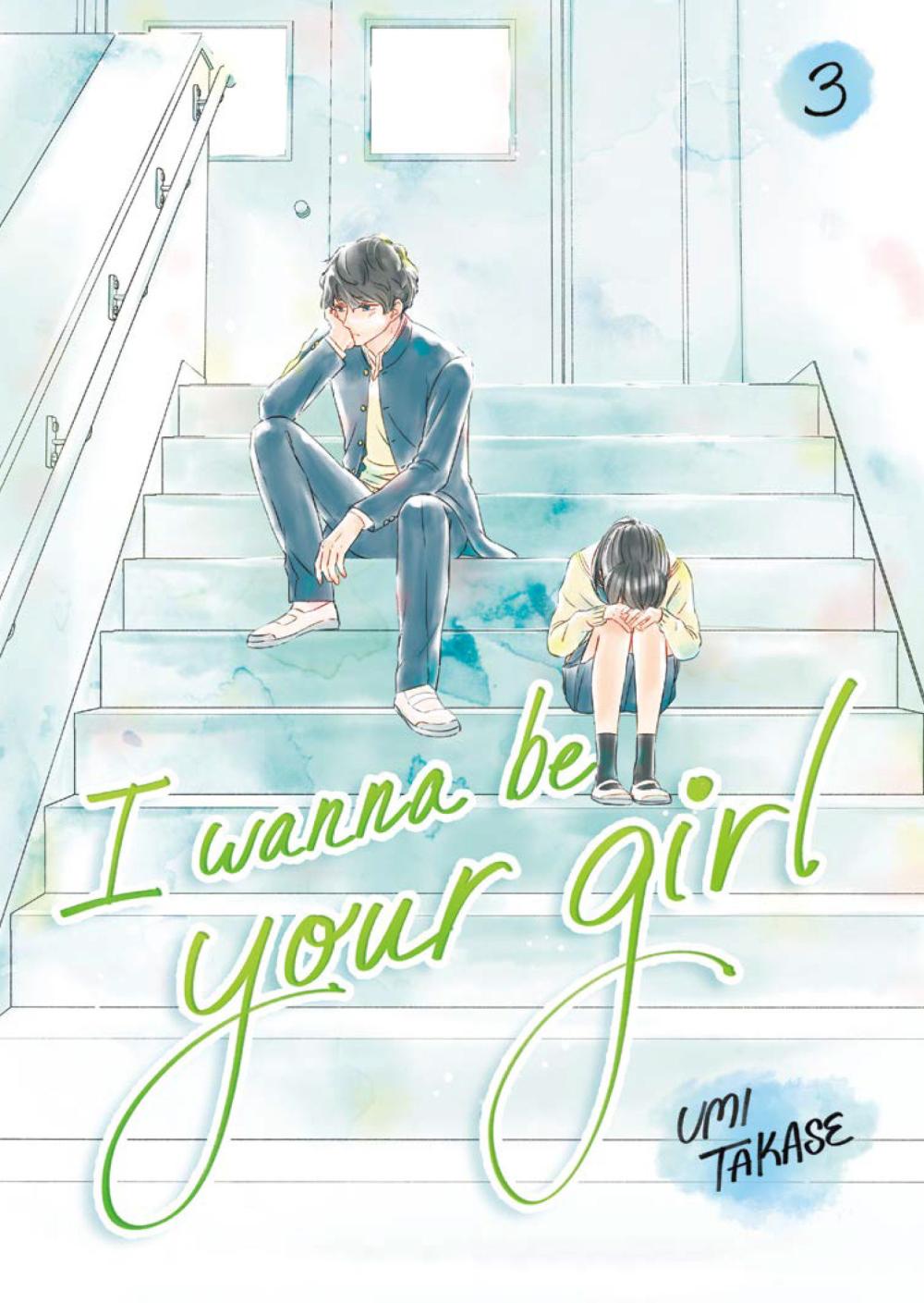 I WANNA BE YOUR GIRL TP VOL 03