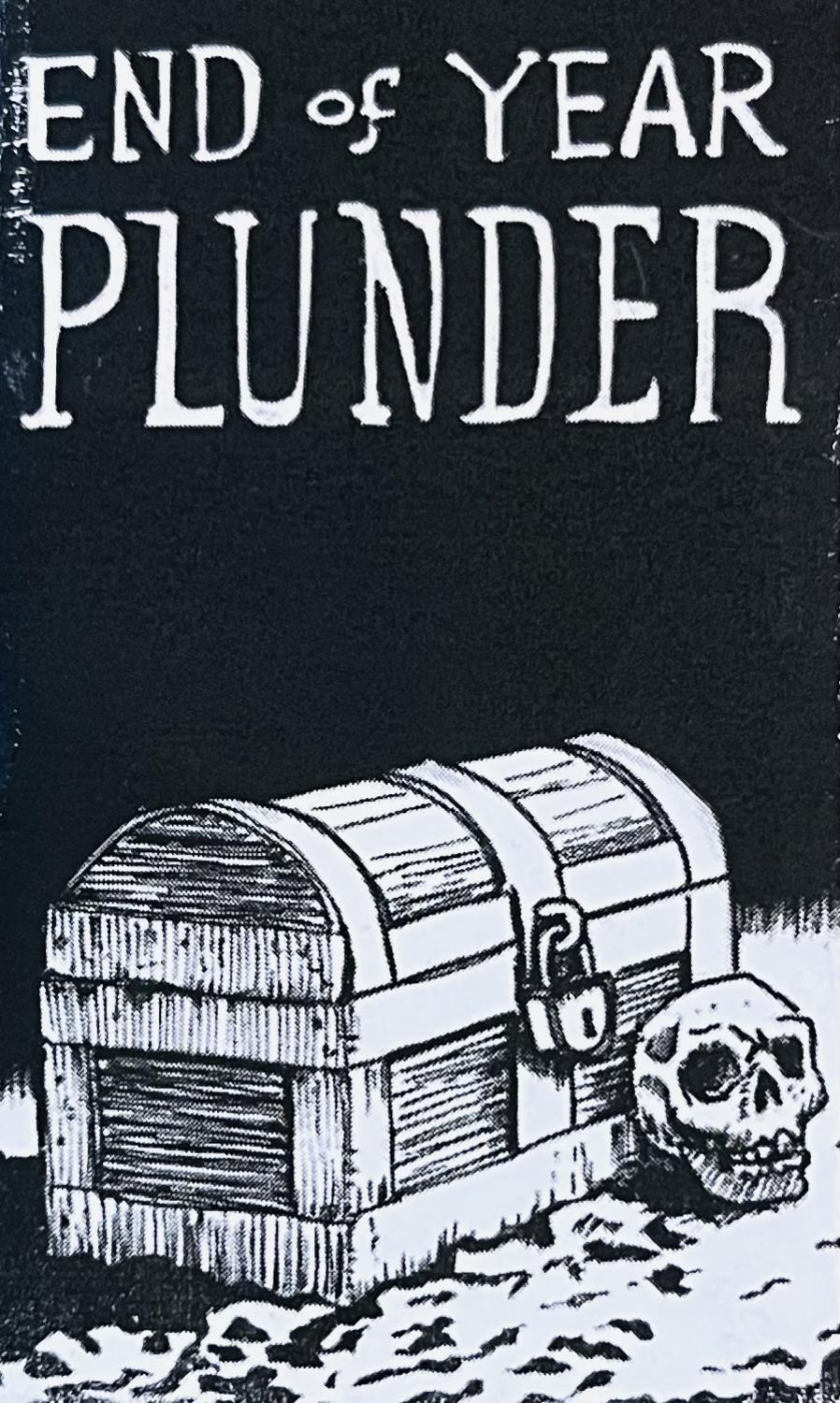 End of Year Plunder