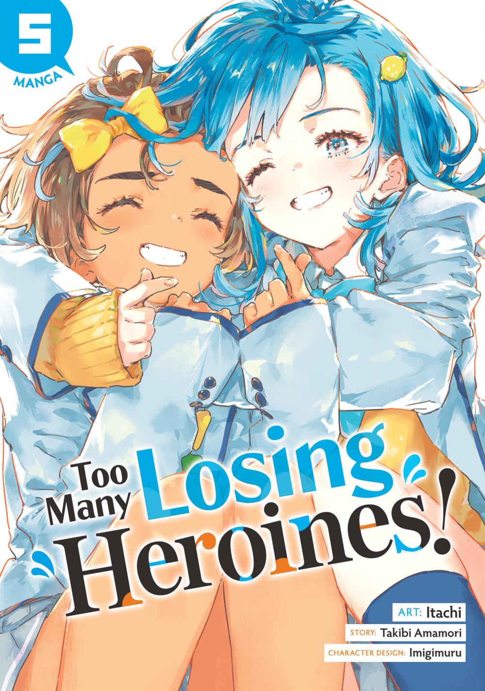 TOO MANY LOSING HEROINES MANGA TP VOL 05