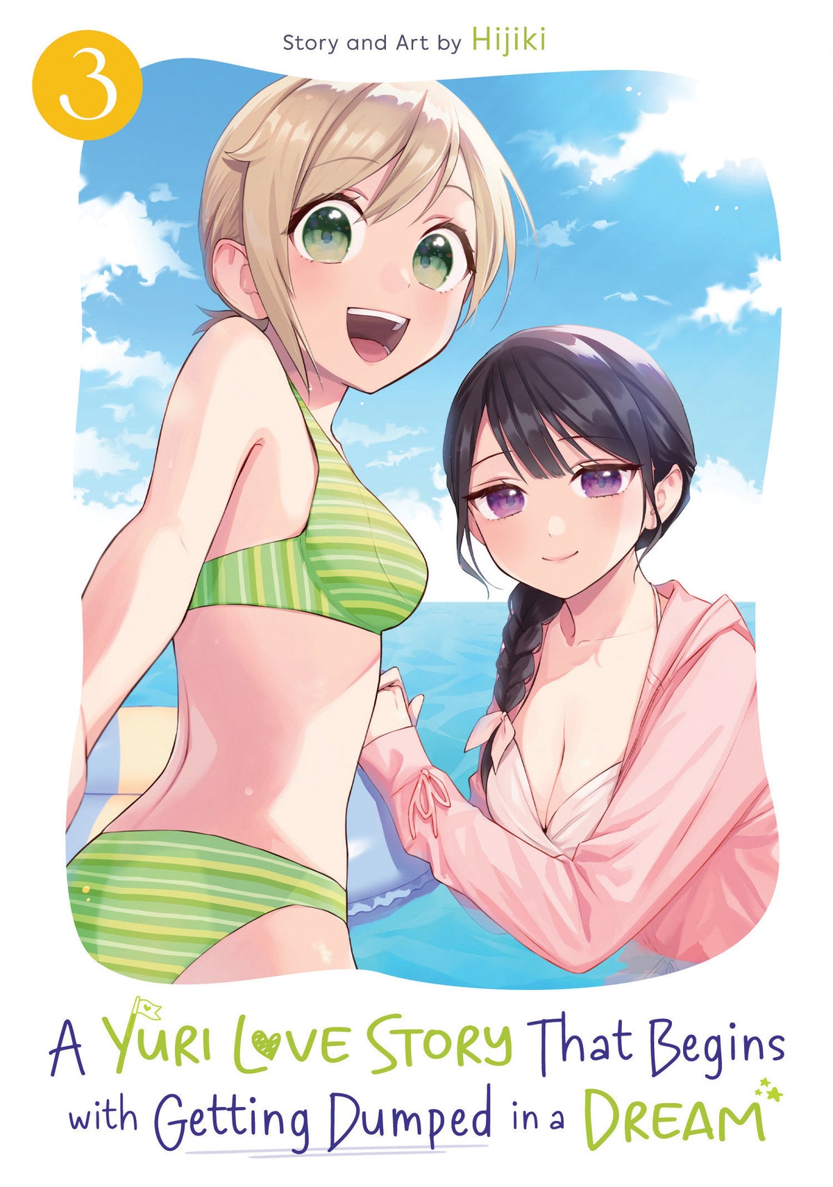 YURI MANGA THAT STARTS WITH GETTING REJECTED IN A DREAM TP VOL 03