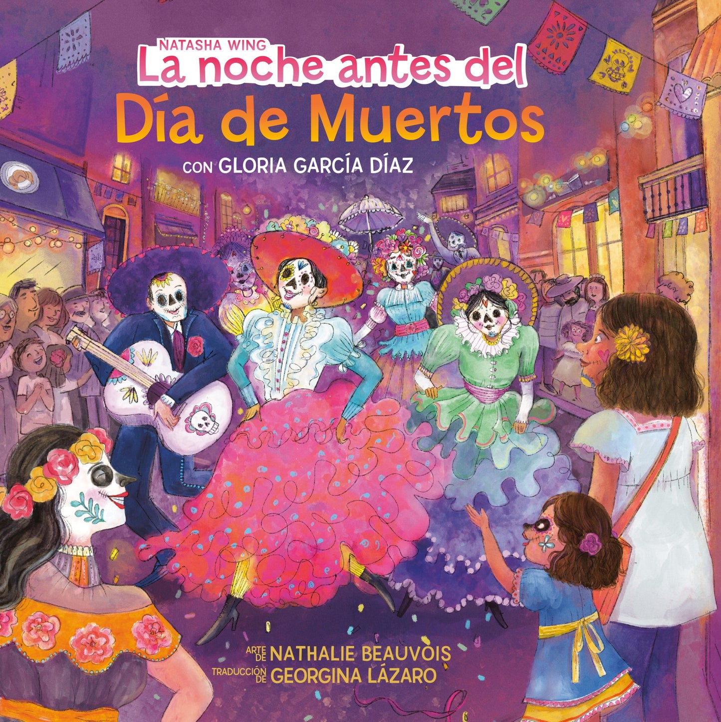 LA NOCHE ANTES DEL DA DE MUERTOS THE NIGHT BEFORE THE DAY OF THE DEAD SPANISH EDITION THE NIGHT BEFORE THE DAY OF THE DEAD TP