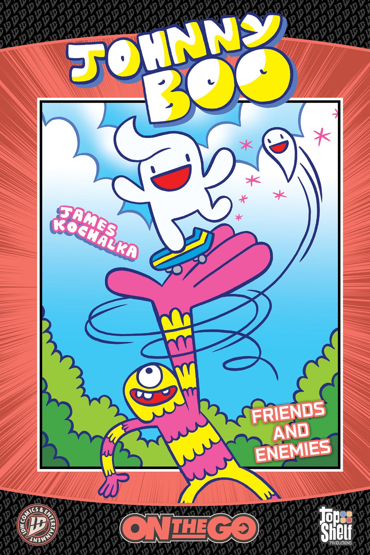 JOHNNY BOO ON THE GO--FRIENDS AND ENEMIES TP