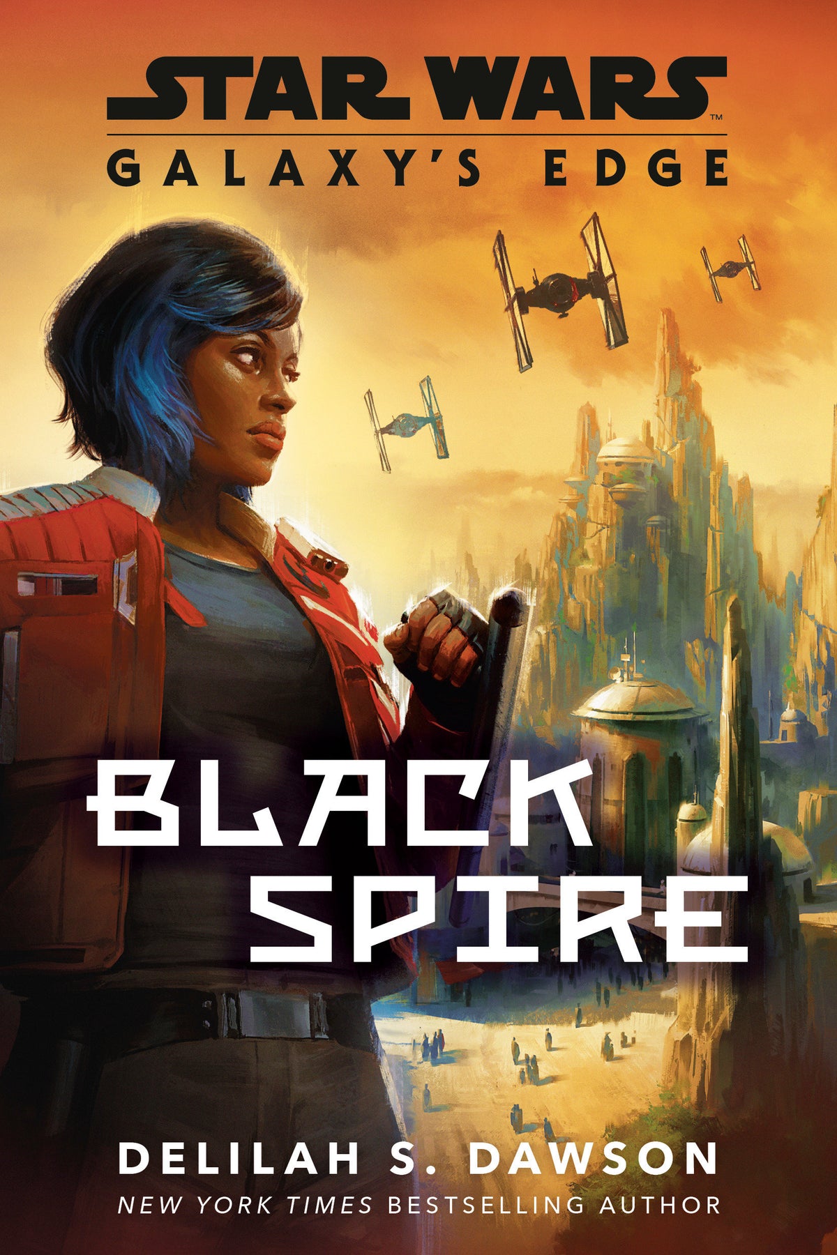 GALAXYS EDGE BLACK SPIRE STAR WARS NOVEL TP