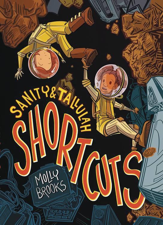 SANITY & TALLULAH GN VOL 03 SHORTCUTS