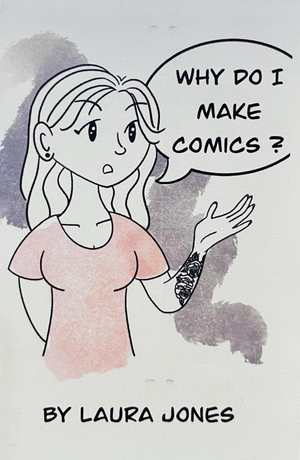 Why Do I Make Comics?