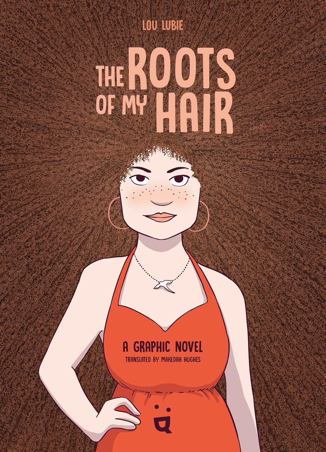 THE ROOTS OF MY HAIR HC