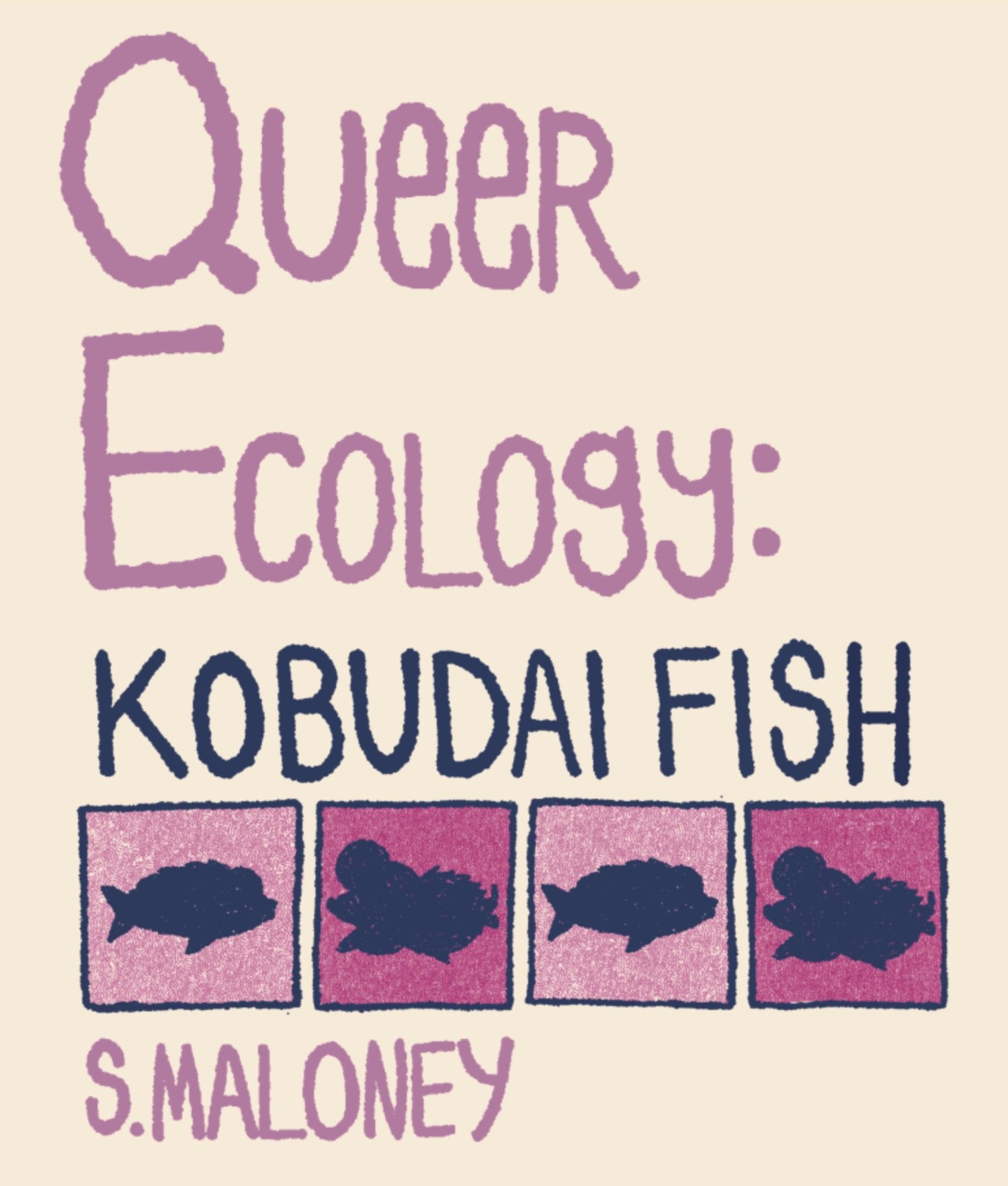 Queer Ecology: Kobudai Fish