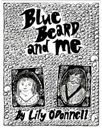 Blue Beard and Me