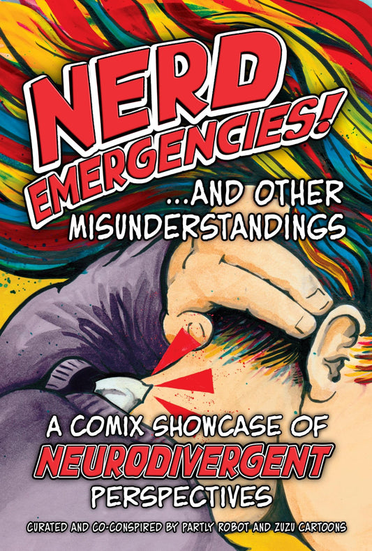 Nerd Emergencies and Other Misunderstandings