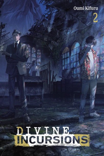 DIVINE INCURSIONS VOL 02 LIGHT NOVEL