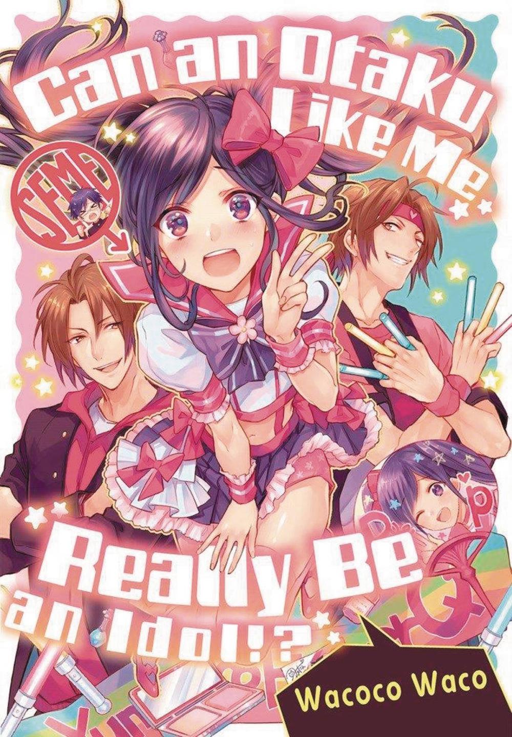 CAN AN OTAKU LIKE ME REALLY BE AN IDOL GN