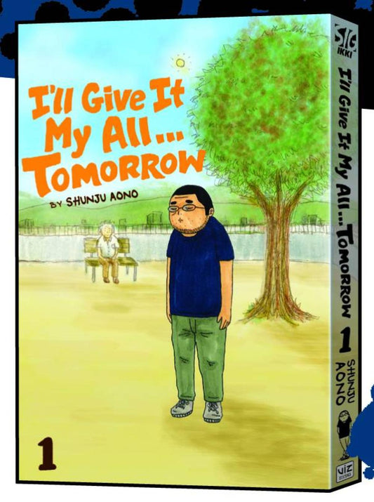 ILL GIVE IT MY ALL TOMORROW TP VOL 01